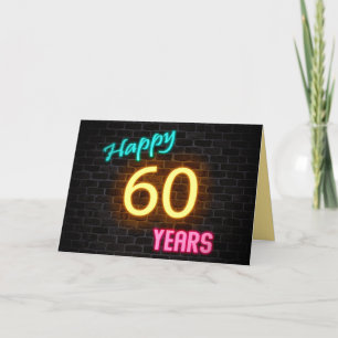 Birthday 60 neon sign on brick card