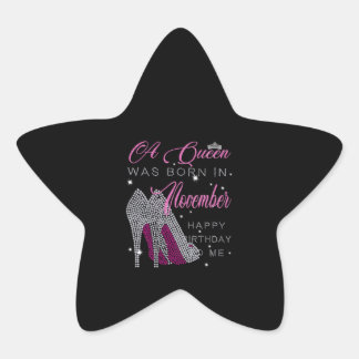 Birthday | A Queen Was Born In November Star Sticker