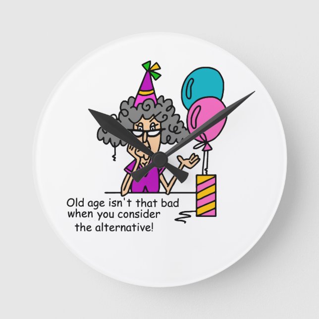 Birthday Alternative Humour Round Clock (Front)
