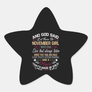 Birthday And God Said Let There Be November Girl Star Sticker