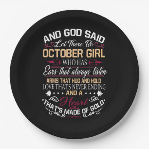 Birthday And God Said Let There Be October Girl Paper Plate
