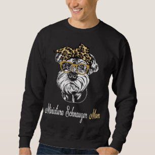Birthday and Mother's day Gift-Miniature Schnauzer Sweatshirt