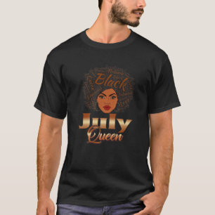 Birthday Awesome Black Queen Born In July Black Wo T-Shirt