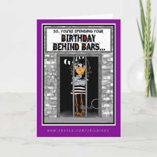 Birthday Behind Bars: Jailbird Birthday card