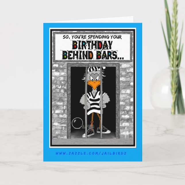 Birthday Behind Bars: Jailbird Birthday card (Front)