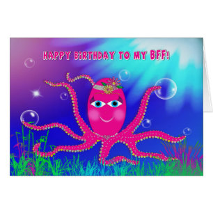 Birthday, BFF, FRIEND, Humourous, Sassy Octopus