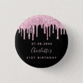 Birthday black pink glitter drips custom monogram  3 cm round badge (Front)