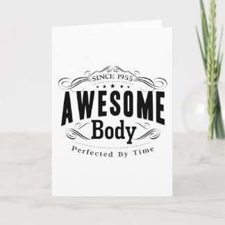 Birthday Born 1955 Awesome Body Card