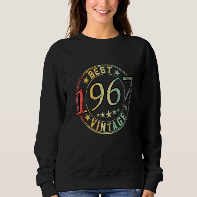 Birthday Born In 1967 Best Vintage Sweatshirt (Front)