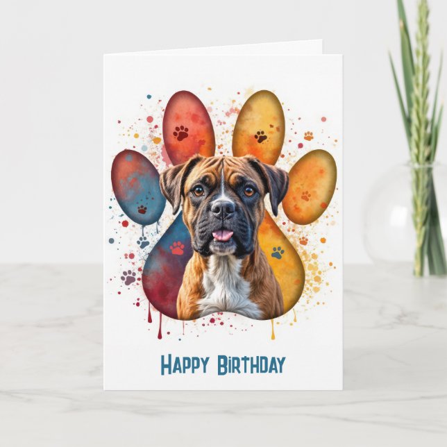 Birthday Boxer Dog Ina Pawprint Design Card (Front)