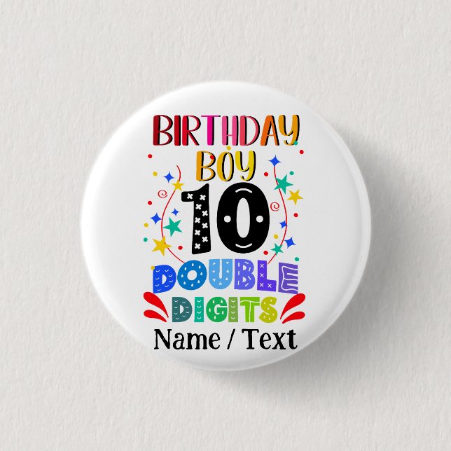 Birthday Boy 10 Double Digits 3 Cm Round Badge (Front)