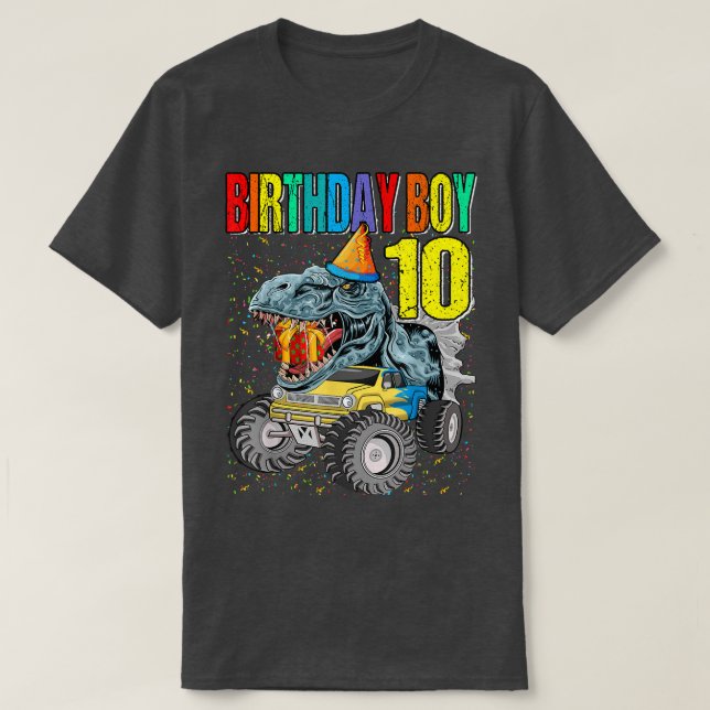 Birthday Boy 10 Monster Truck Dinosaur 10th Birthd T-Shirt (Design Front)