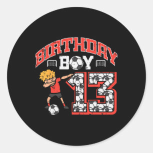 Birthday Boy 13 Soccer Dab 13th Year Old Bday Spor Classic Round Sticker