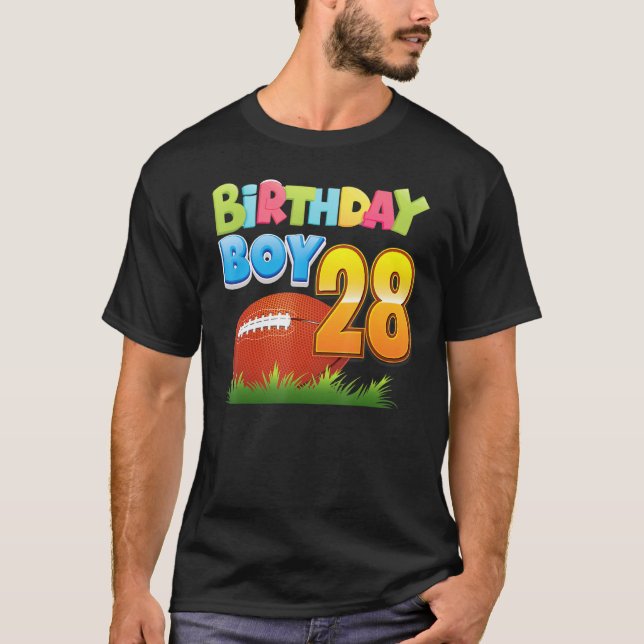 Birthday Boy 28 Years Old 28th Birthday Football P T-Shirt (Front)