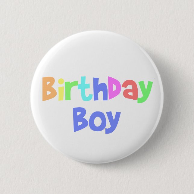 Birthday Boy 6 Cm Round Badge (Front)