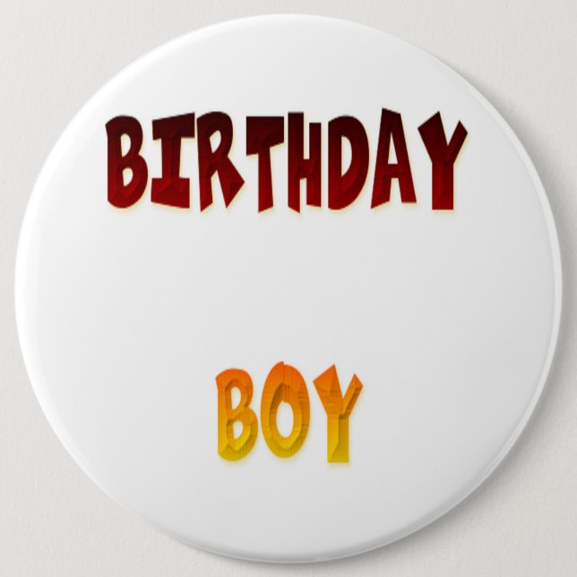 Birthday Boy 6 Cm Round Badge (Front)