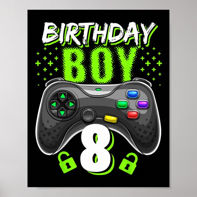 Birthday Boy 8 Video Game Controller Gamer 8th Bir Poster (Front)