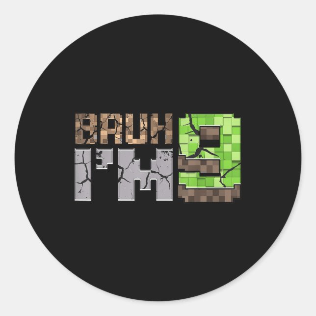 Birthday Boy 9th Bruh Im 9 Years Old Gamer Pixel N Classic Round Sticker (Front)