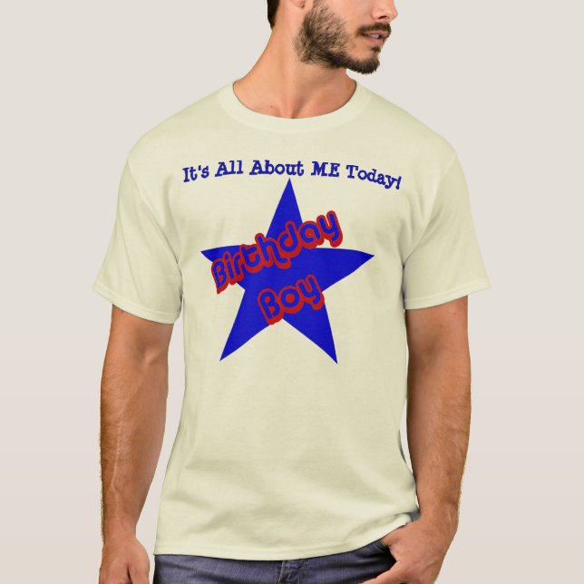 Birthday Boy All About Me Funny T-Shirt (Front)