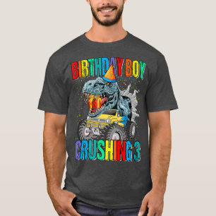 Birthday Boy Crushing 3 Monster Truck Dinosaur T-Shirt