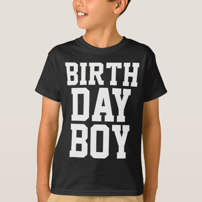 Birthday Boy (Custom Age At Back) T-Shirt (Front)