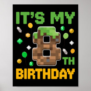 Birthday Boy It's My 8th Birthday Gamer Pixel Numb Poster