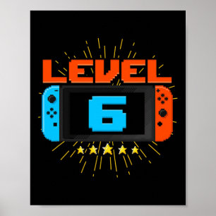 Birthday Boy Level 6 Unlocked Video Game 6 Year Ol Poster