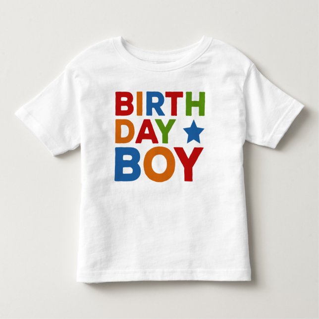 Birthday Boy Multi Coloured Toddler T-Shirt (Front)