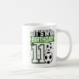 Birthday Boy Tees 11 Soccer Its My 11th Birthday B Coffee Mug