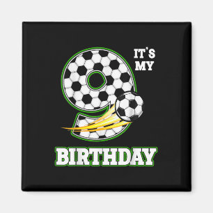 Birthday Boy Tees 9 Soccer Its My 9th Birthday Boy Magnet