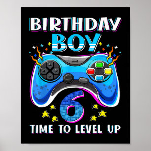 Birthday Boy Time To Level Up Gamer Video Game 6 Y Poster