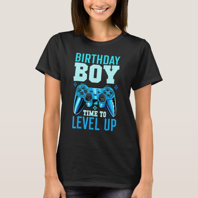 Birthday Boy Time to Level Up Matching Video Gamer T-Shirt (Front)