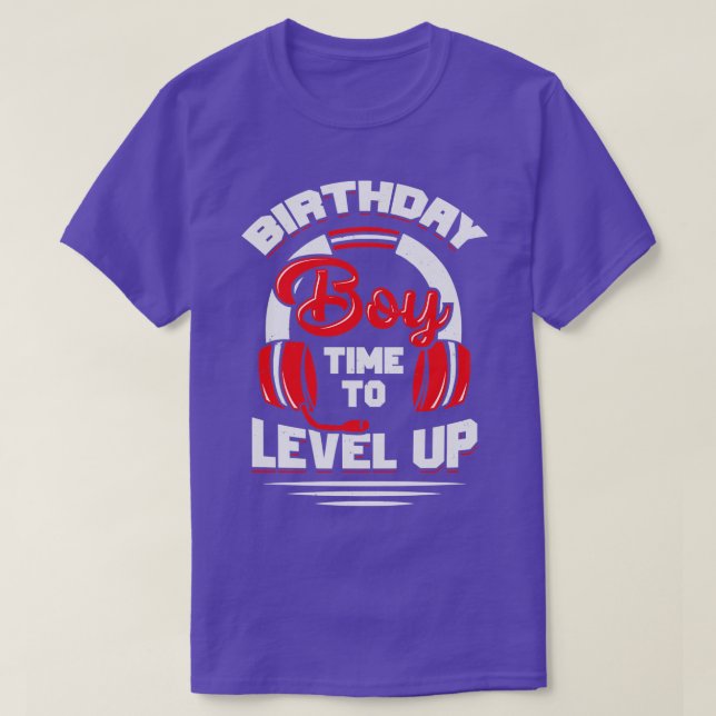 Birthday Boy Time To Level Up  T-Shirt (Design Front)