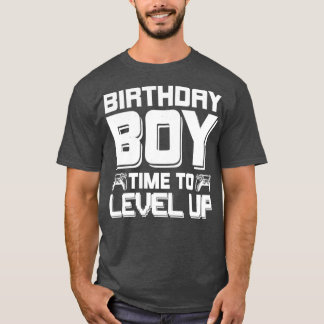 Birthday Boy Time to Level Up T-Shirt