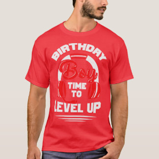 Birthday Boy Time To Level Up T-Shirt