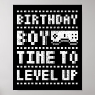 Birthday Boy Time To Level Up Teen Boys Video Game Poster