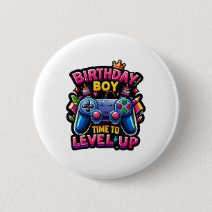 Birthday Boy Time To Level Up Video Game Birthday 6 Cm Round Badge