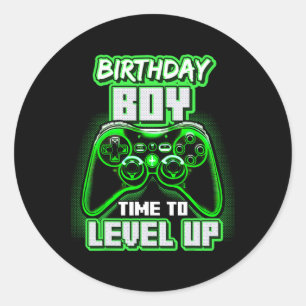 Birthday Boy Time To Level Up Video Game Birthday  Classic Round Sticker