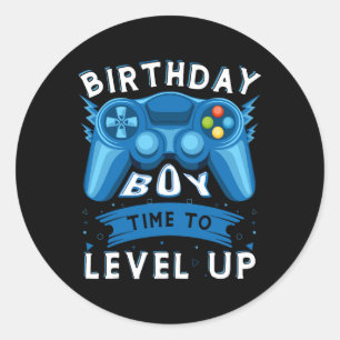 Birthday Boy Time To Level Up Video Game Birthday  Classic Round Sticker