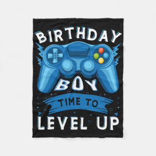 Birthday Boy Time To Level Up Video Game Birthday  Fleece Blanket