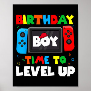 Birthday Boy Time To Level Up Video Game Birthday Poster