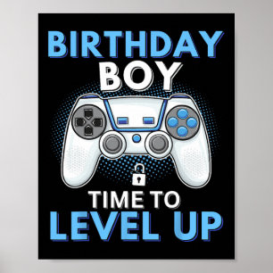 Birthday Boy Time To Level Up Video Game Birthday  Poster