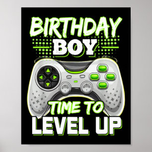 Birthday Boy Time To Level Up Video Game Birthday Poster
