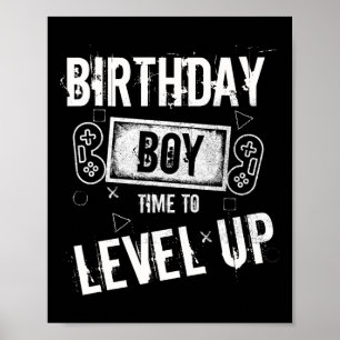 Birthday Boy Time To Level Up Video Game Birthday Poster