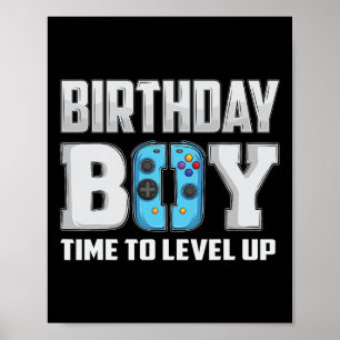 Birthday Boy Time To Level Up Video Game Birthday Poster