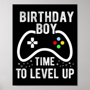 Birthday Boy Time To Level Up Video Game Birthday Poster