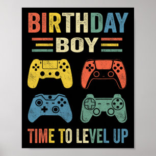 Birthday Boy Time To Level Up Video Game Birthday Poster