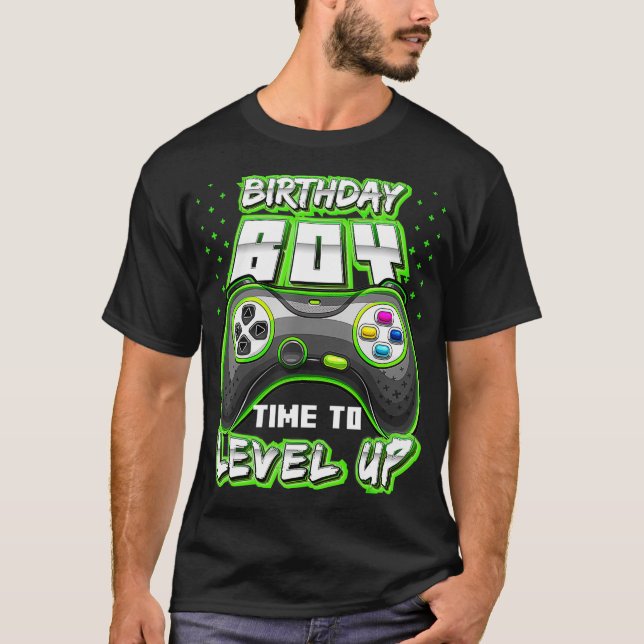 Birthday Boy Time to Level Up Video Game Birthday  T-Shirt (Front)