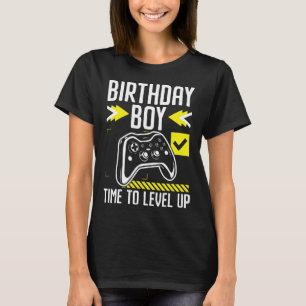 Birthday Boy Time To Level Up Video Game Gift For T-Shirt
