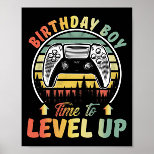 Birthday Boy Time To Level Up Video Games Gamer Bi Poster